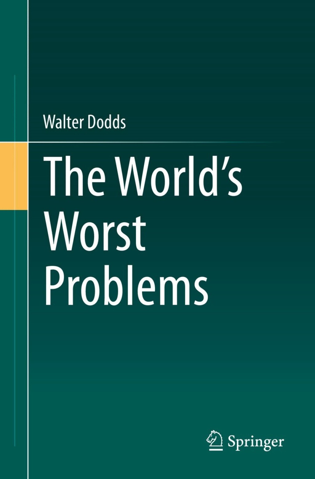 The World's Worst Problems - (PDF/EPUB Version)