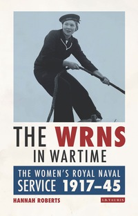The WRNS in Wartime 1st Edition â€“ PDF/EPUB Version Downloadable