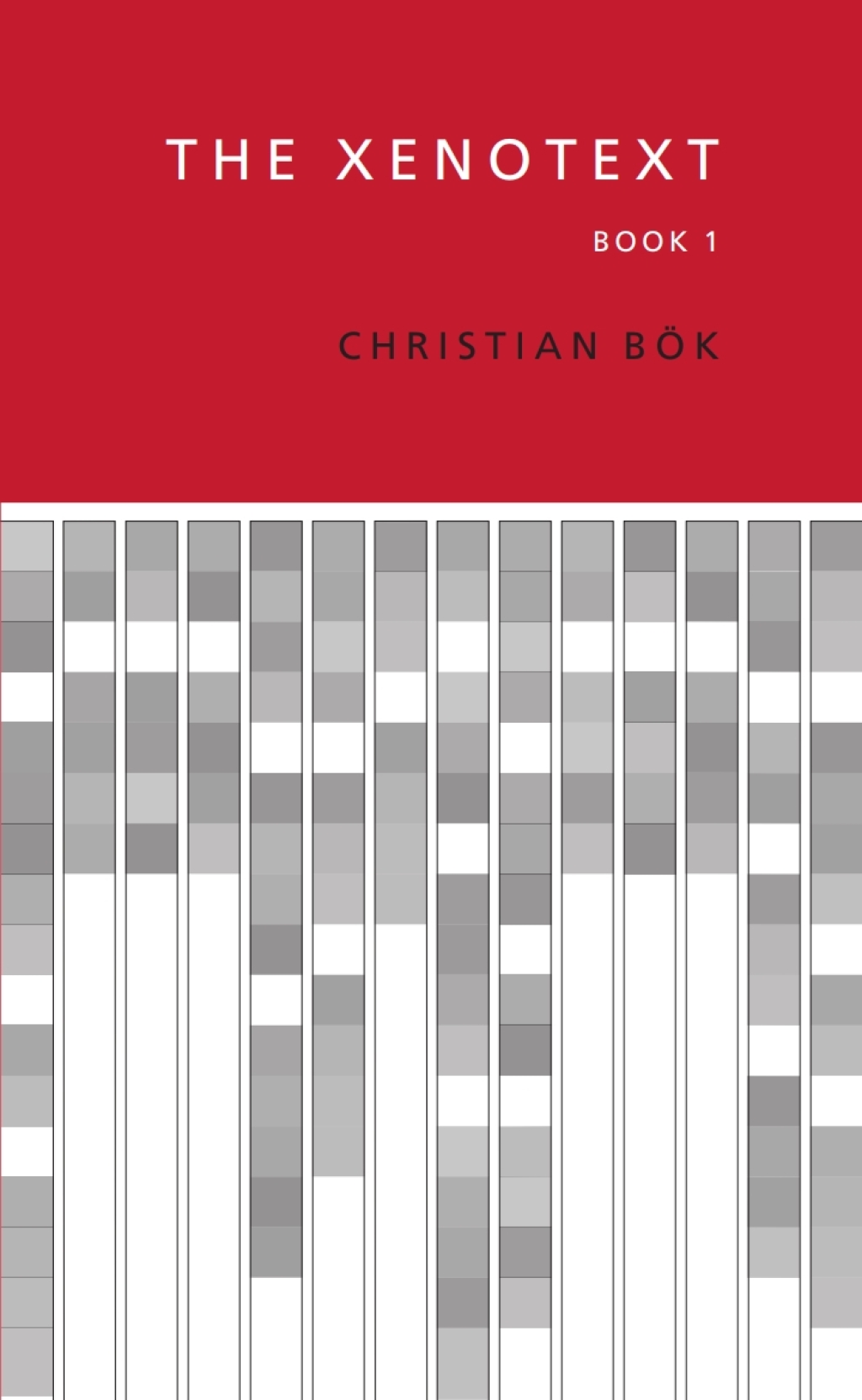 The Xenotext Book 1 - (PDF/EPUB Version)