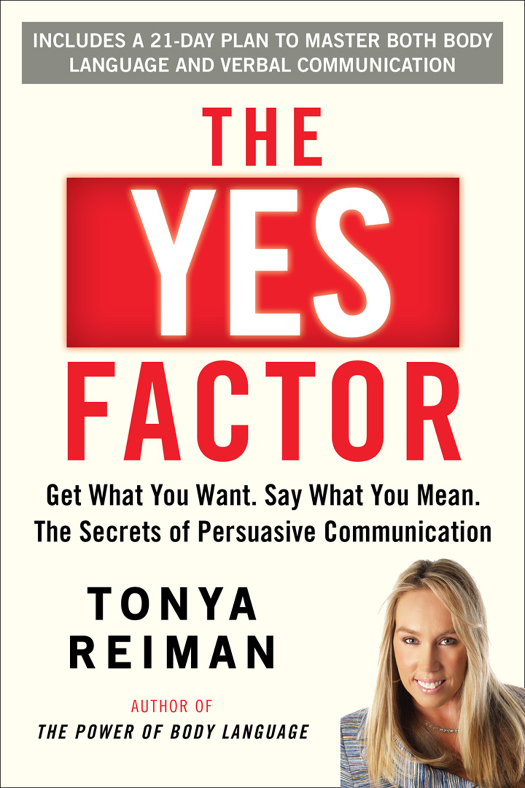 The Yes Factor Get What You Want. Say What You Mean. - (PDF/EPUB Version)