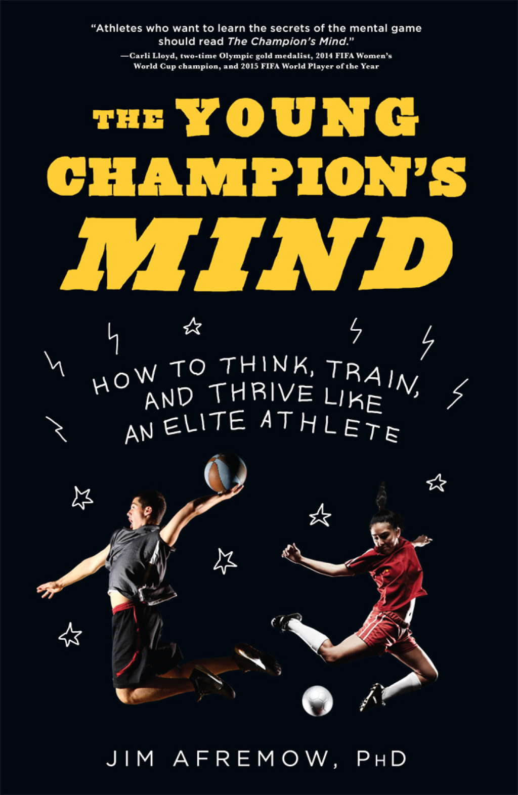 The Young Champion's Mind How to Think, Train, and Thrive Like an Elite Athlete 1st Edition - (PDF/EPUB Version)