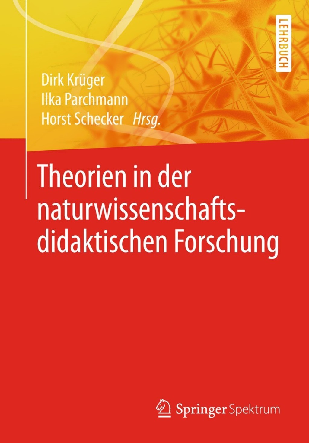 Theorien in der naturwissenschaftsdidaktischen Forschung - (PDF/EPUB Version)