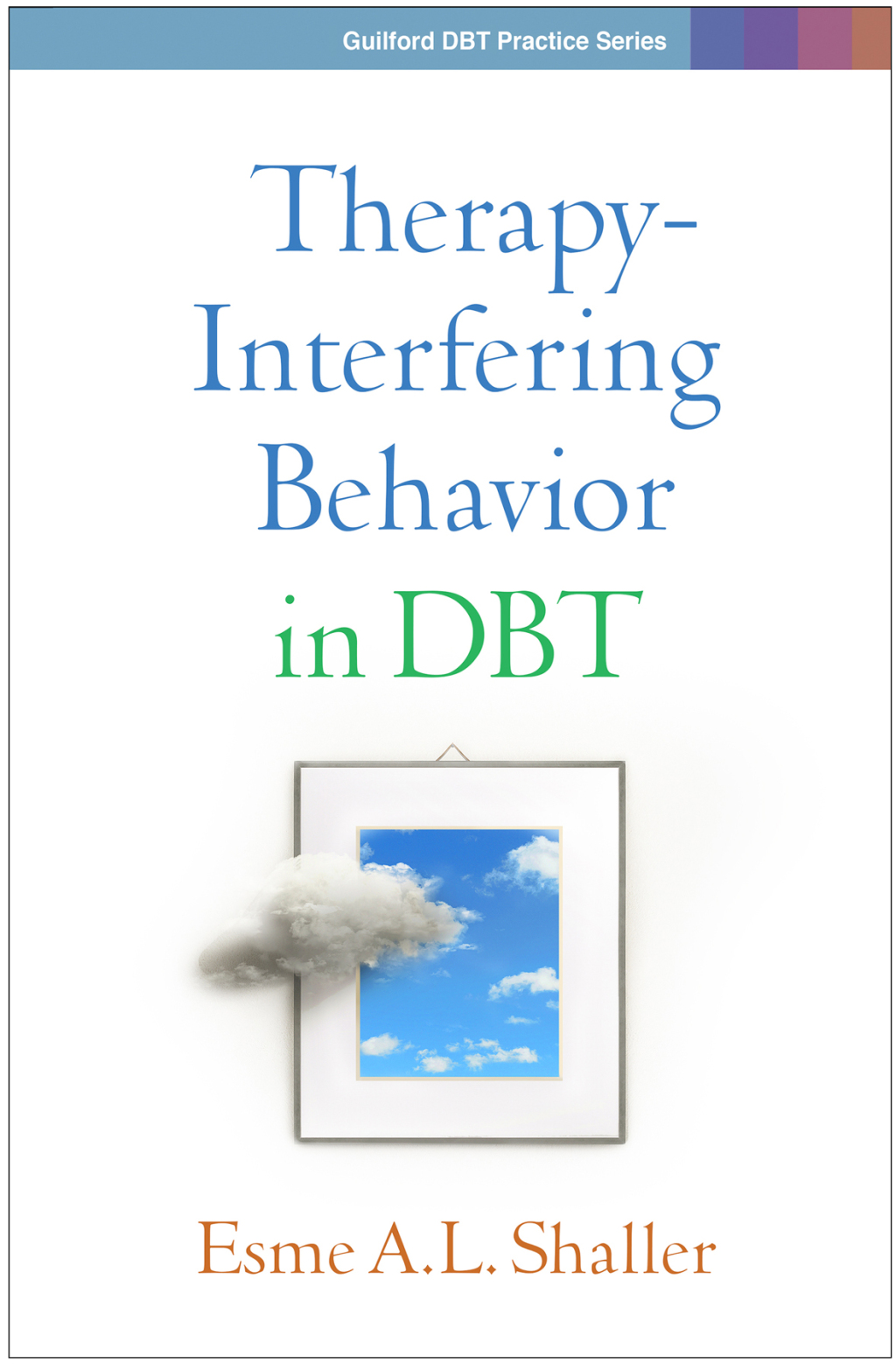 Therapy-Interfering Behavior in DBT - (PDF/EPUB Version)