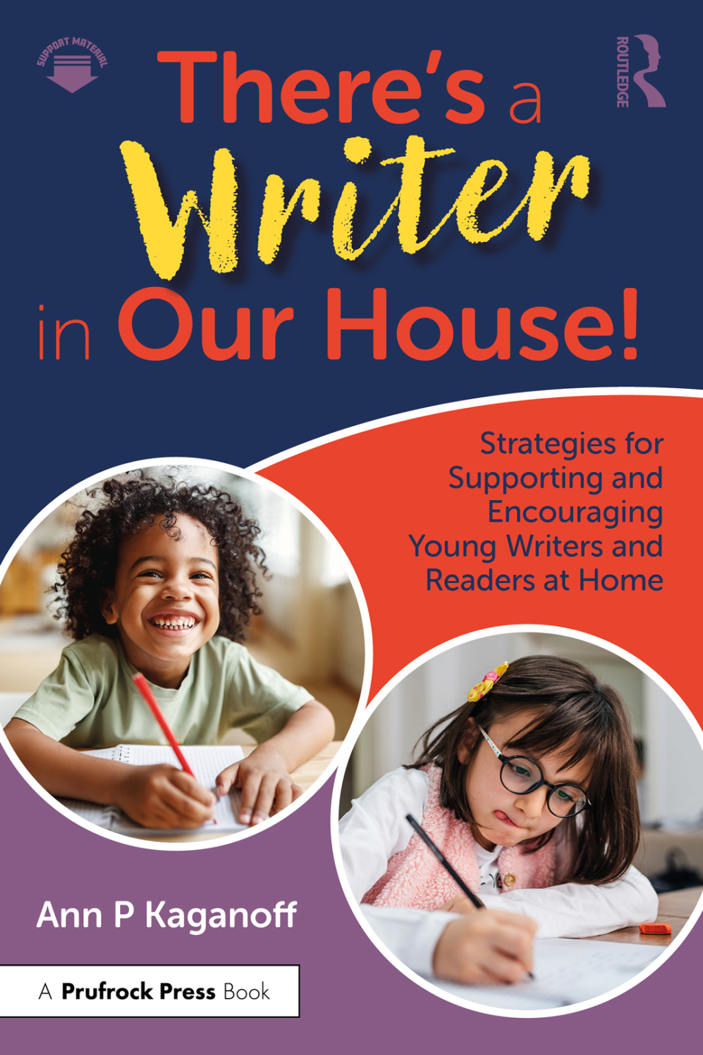 There's a Writer in Our House! Strategies for Supporting and Encouraging Young Writers and Readers at Home 1st Edition - (PDF/EPUB Version)