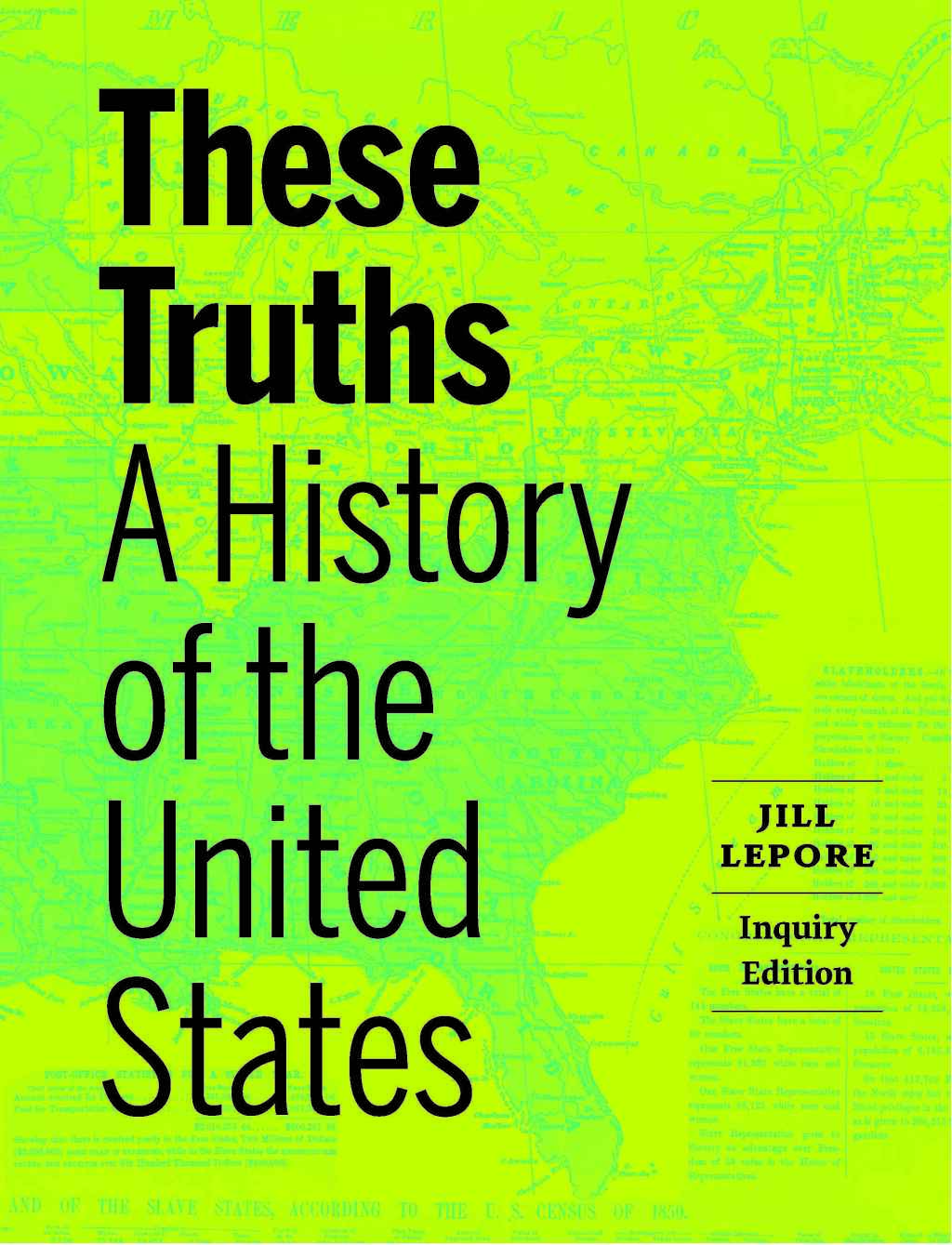 These Truths: A History of the United States (Inquiry Edition ...