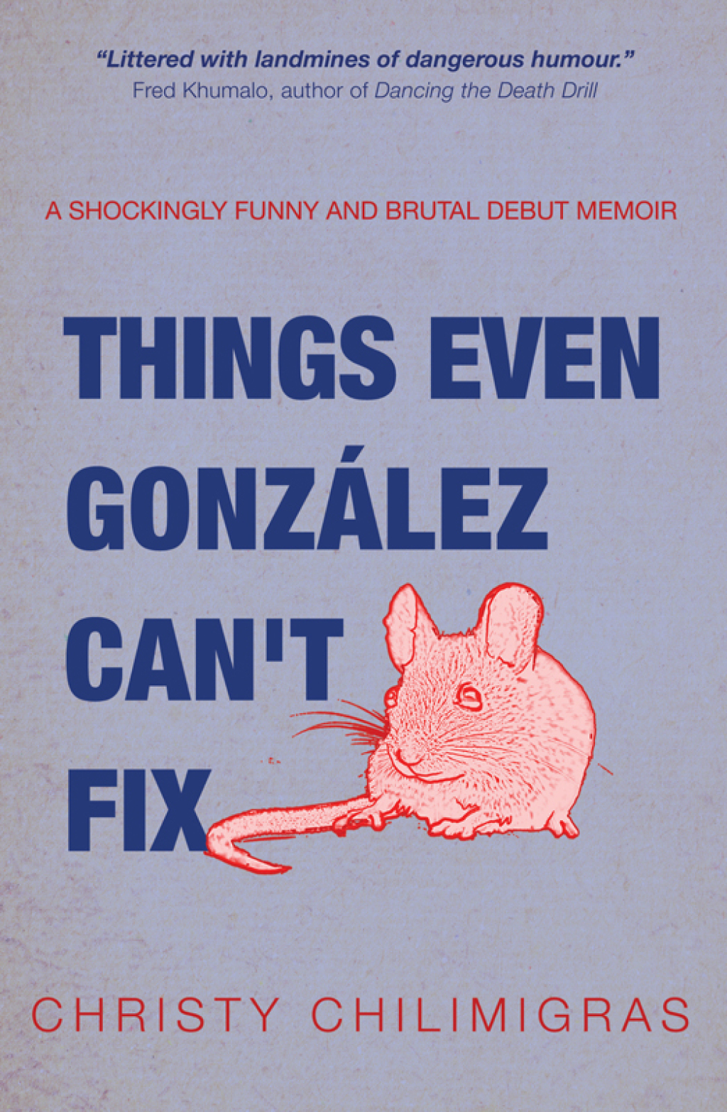 Things Even GonzÃ¡lez Can't Fix 1st Edition - (PDF/EPUB Version)