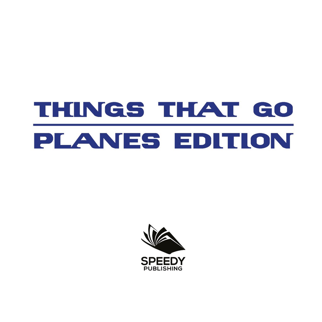 Things That Go - Planes Edition Planes for Kids - (PDF/EPUB Version)