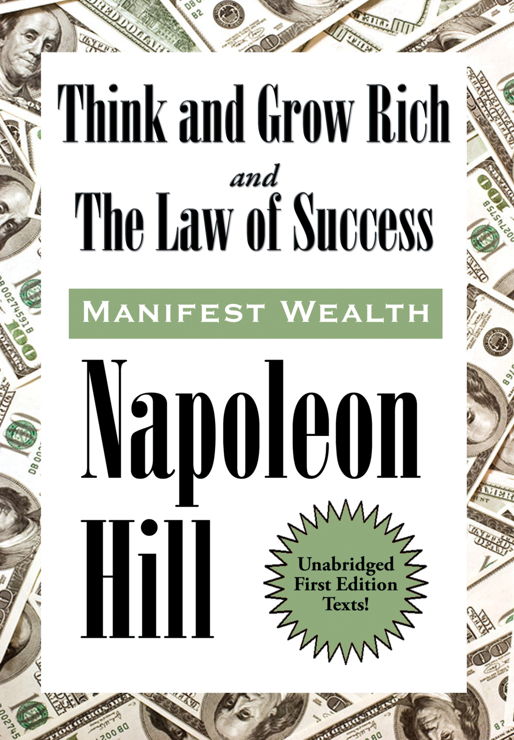 Think and Grow Rich and The Law of Success In Sixteen Lessons Manifest Wealth - (PDF/EPUB Version)