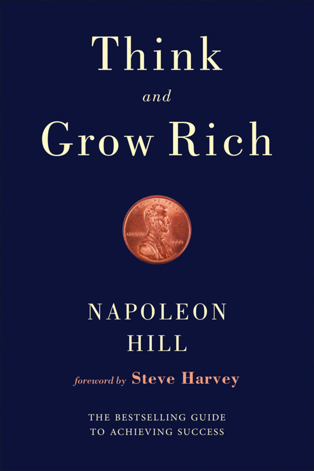 Think and Grow Rich The Bestselling Guide to Achieving Success - (PDF/EPUB Version)