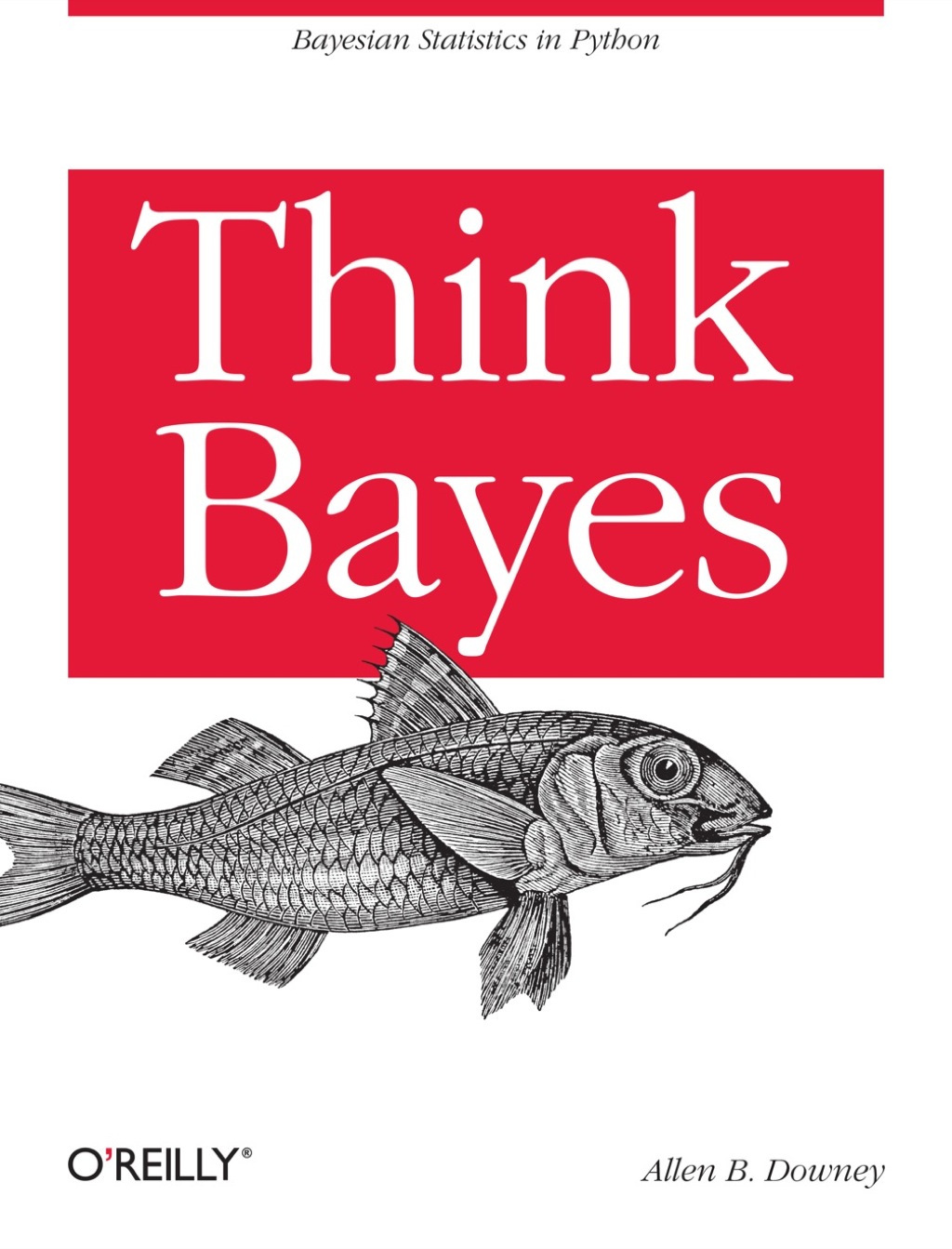 Think Bayes 1st Edition - (PDF/EPUB Version)