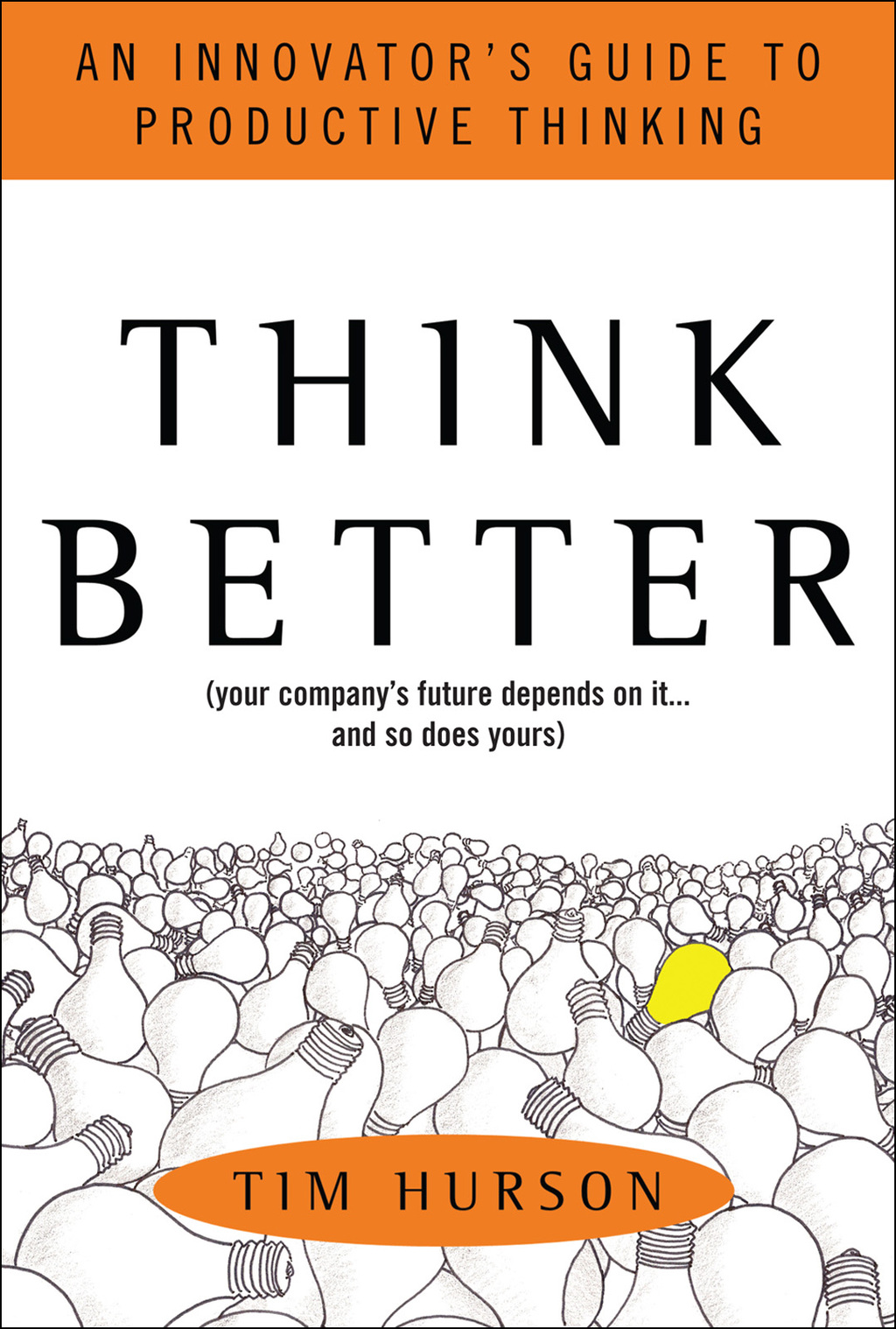 Think Better: An Innovator's Guide to Productive Thinking 1st Edition - (PDF/EPUB Version)