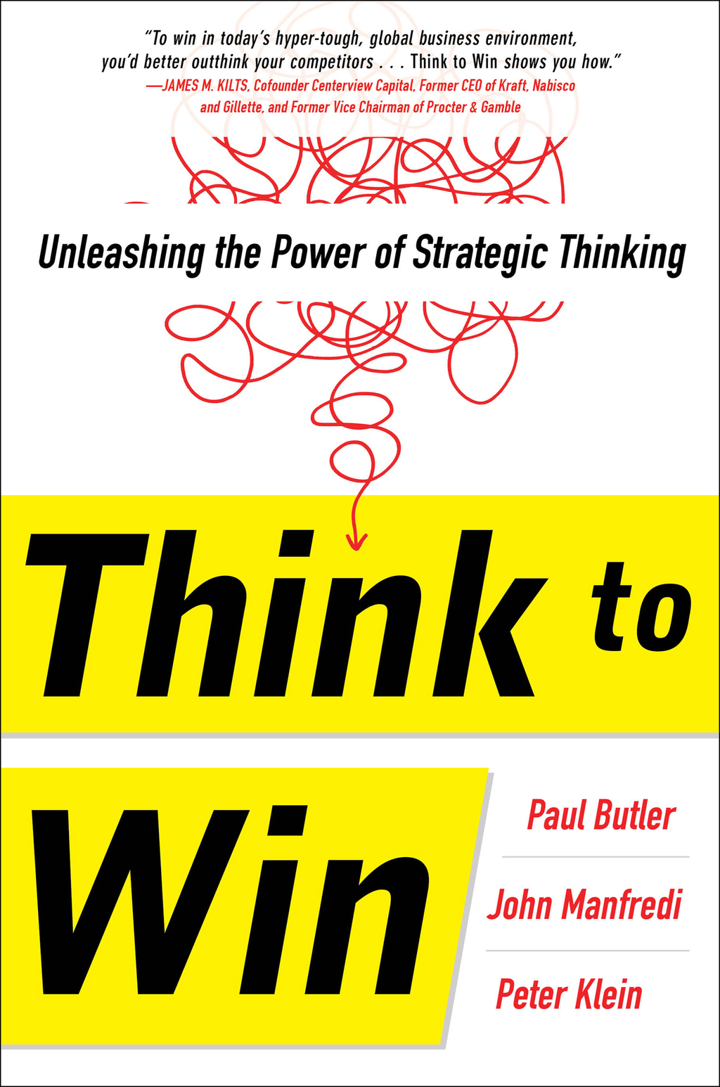 Think to Win: Unleashing the Power of Strategic Thinking 1st Edition - (PDF/EPUB Version)