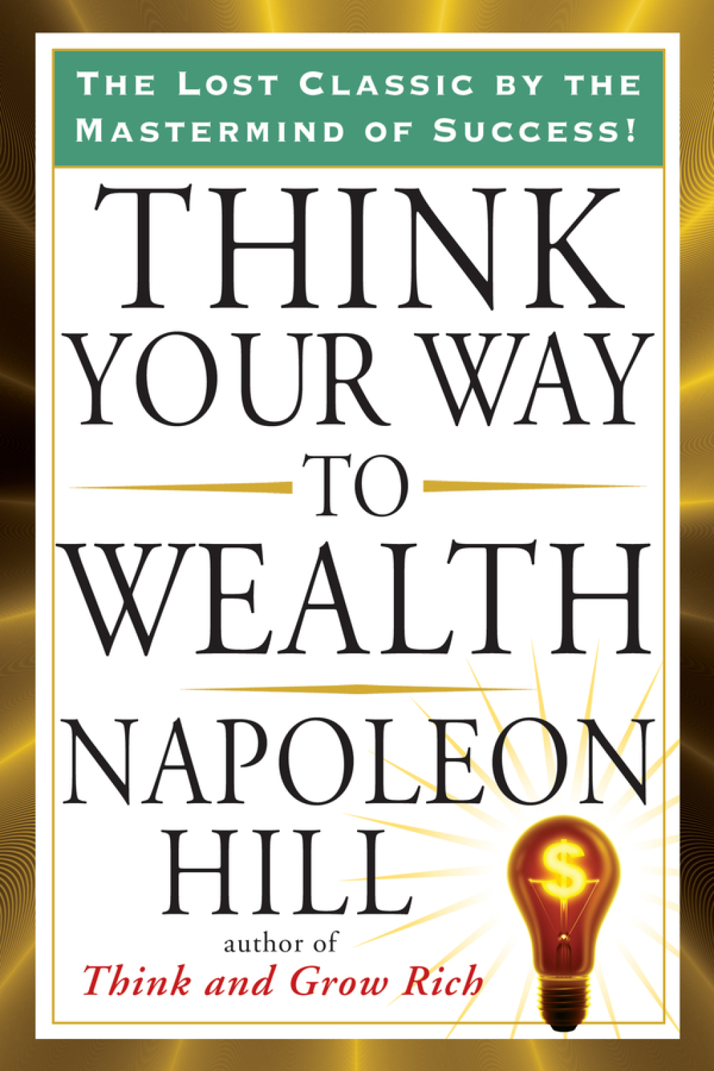 Think Your Way to Wealth - (PDF/EPUB Version)