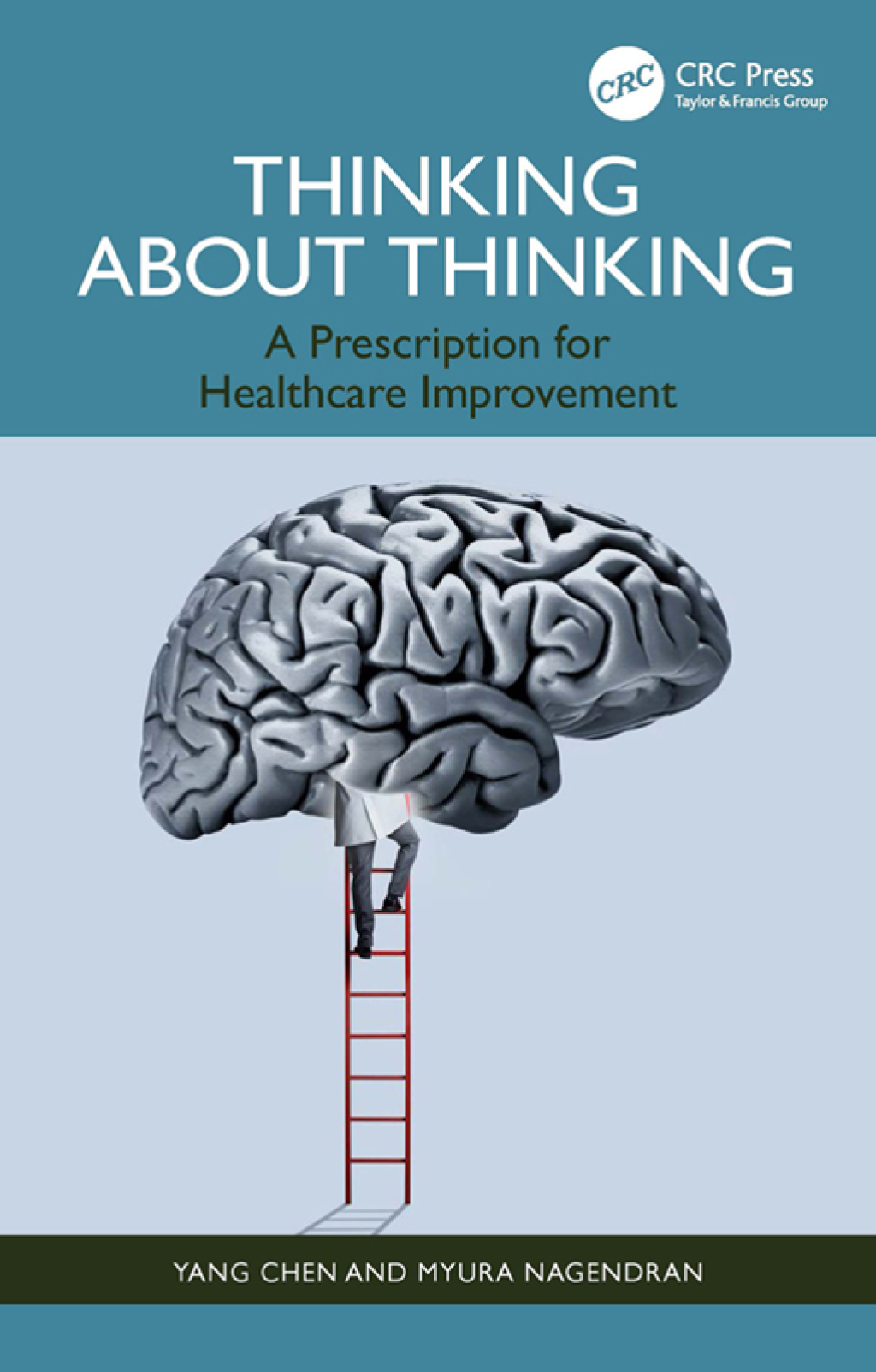 Thinking About Thinking A Prescription for Healthcare Improvement 1st Edition - (PDF/EPUB Version)