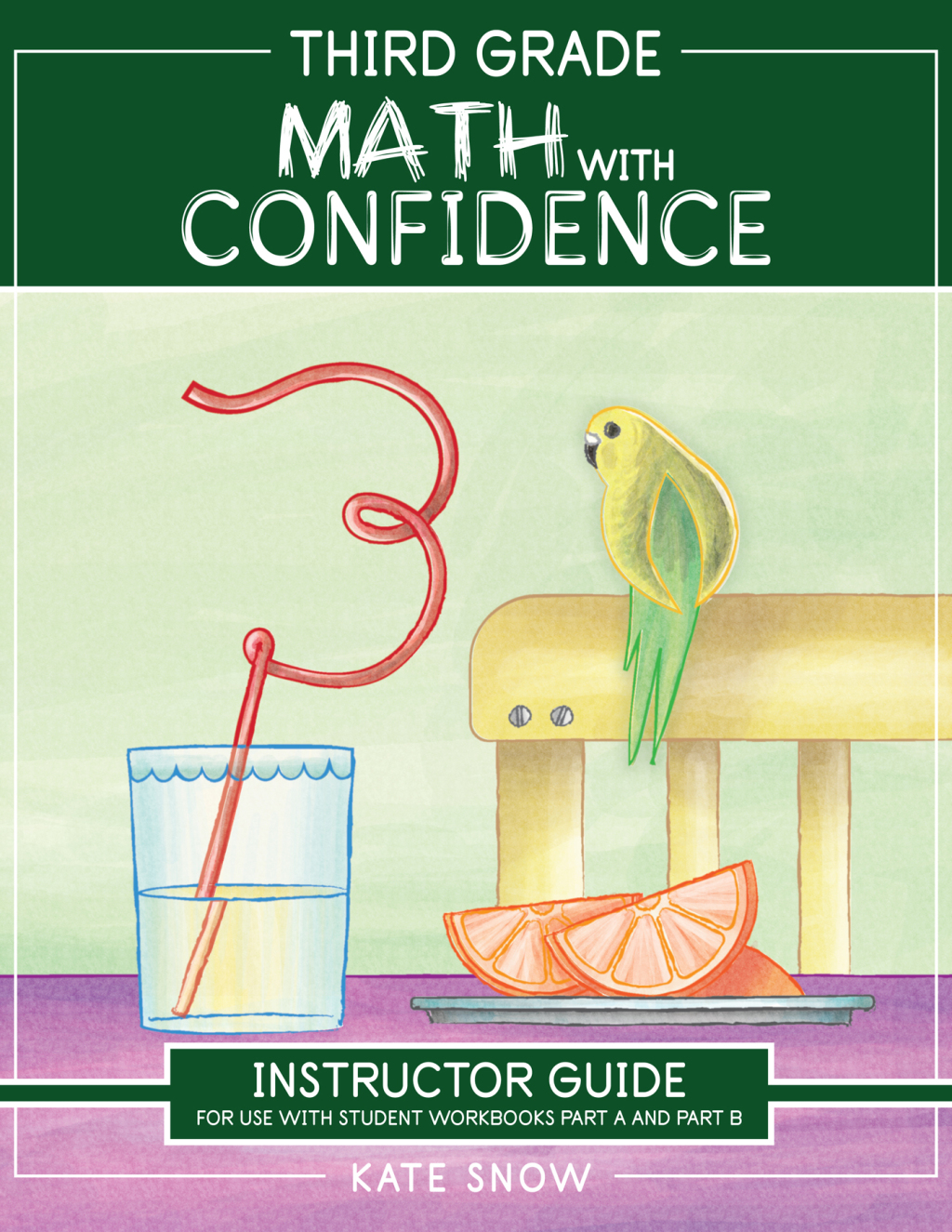 Third Grade Math with Confidence Instructor Guide Math with Confidence 1st Edition - (PDF/EPUB Version)