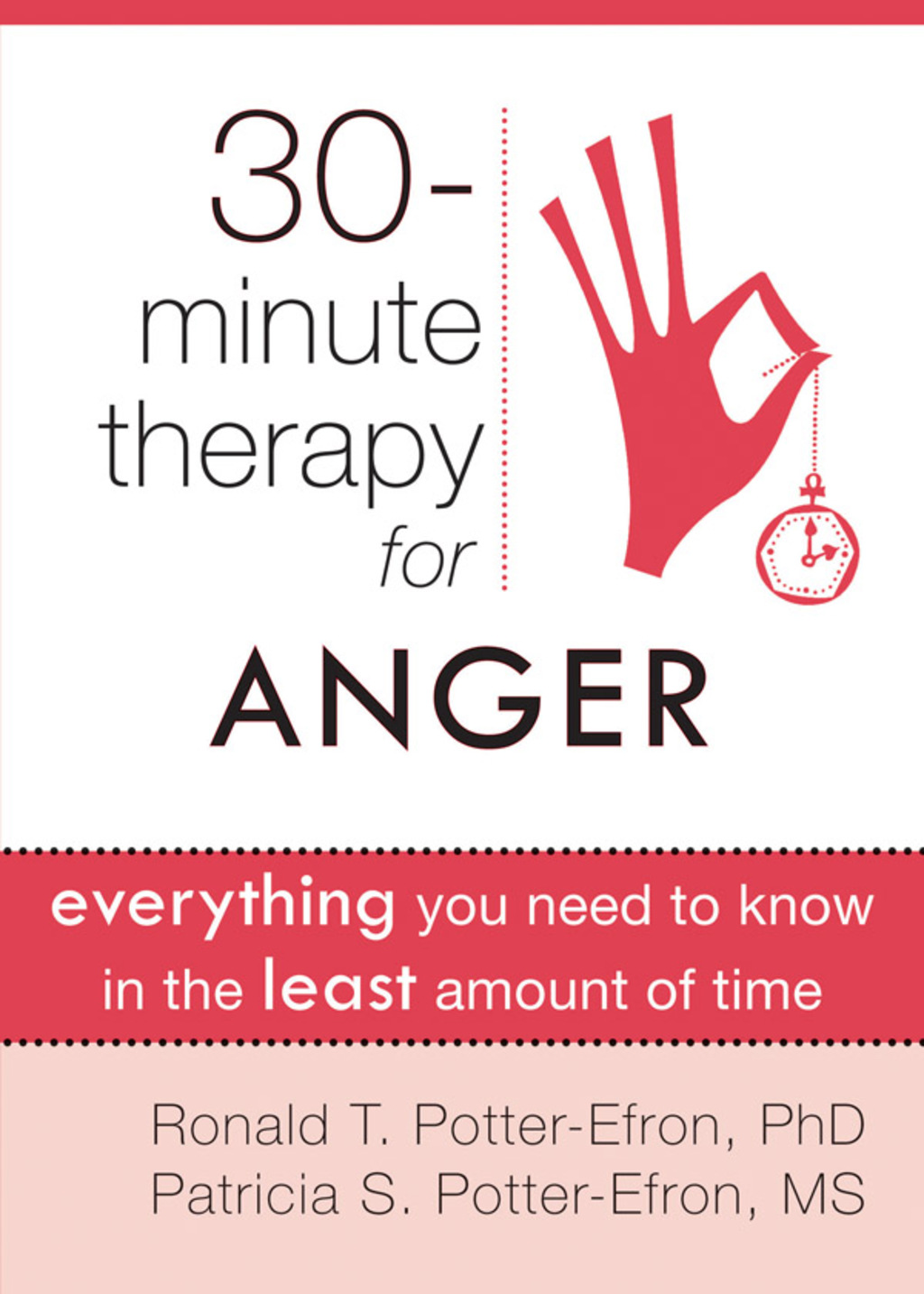 Thirty-Minute Therapy for Anger Everything You Need To Know in the Least Amount of Time - (PDF/EPUB Version)
