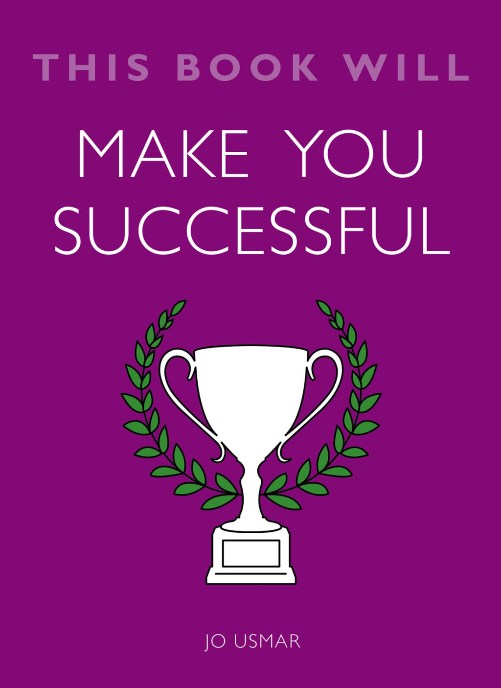 This Book Will Make You Successful - (PDF/EPUB Version)