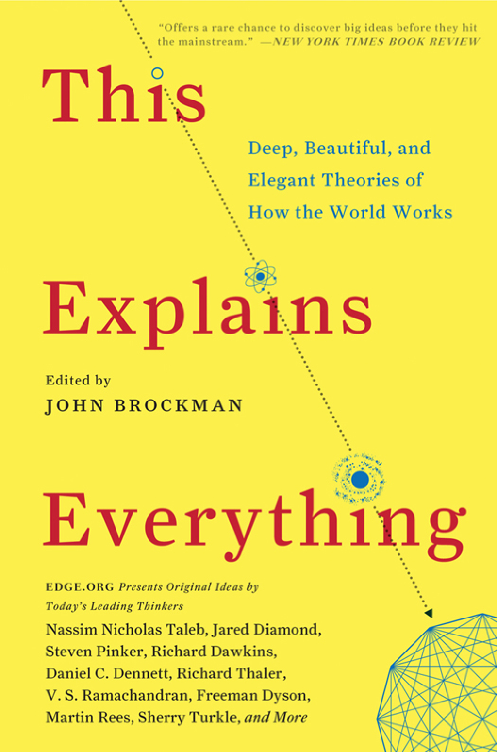 This Explains Everything 150 Deep, Beautiful, and Elegant Theories of How the World Works - (PDF/EPUB Version)