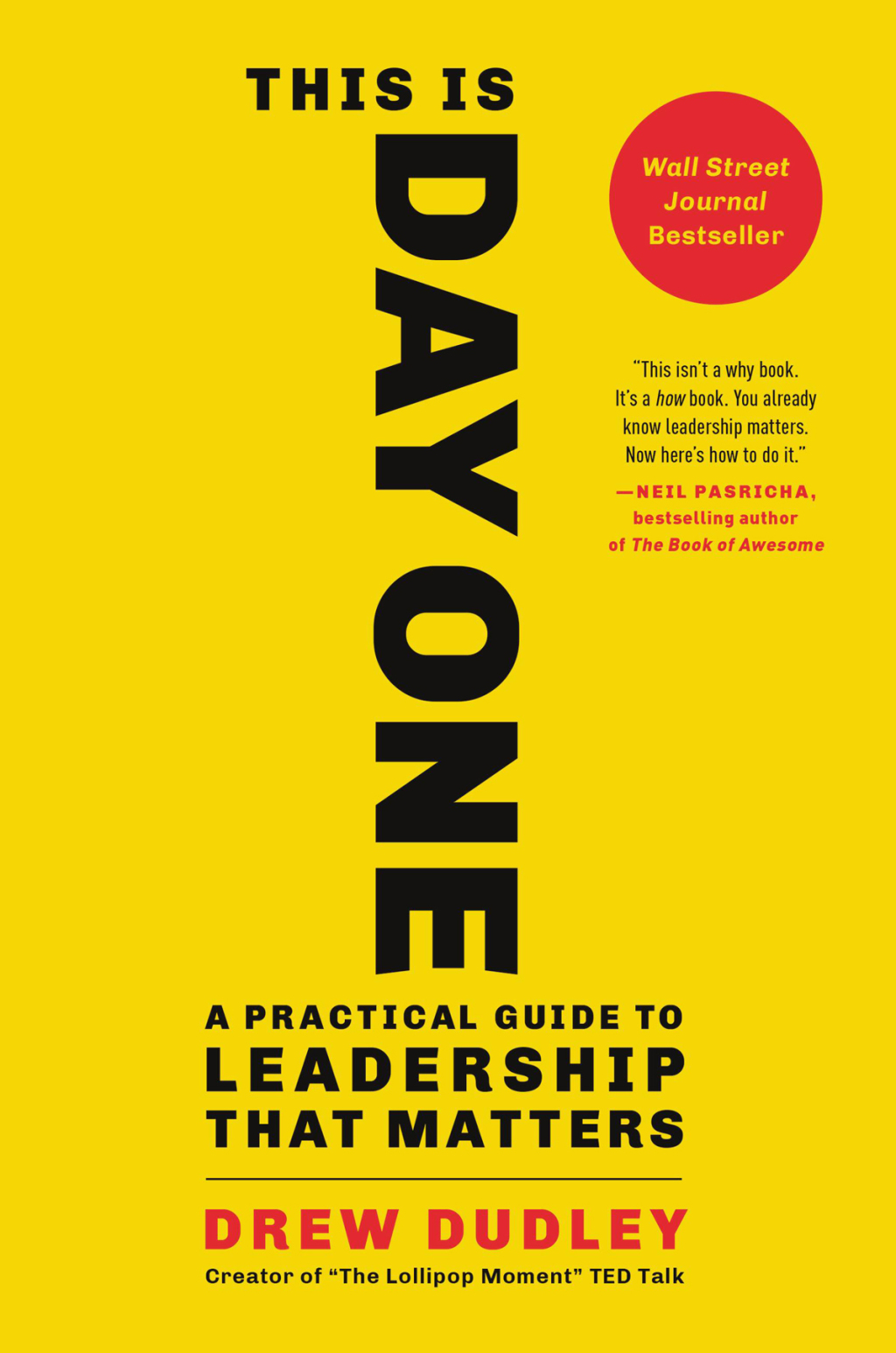 This Is Day One A Practical Guide to Leadership That Matters - (PDF/EPUB Version)