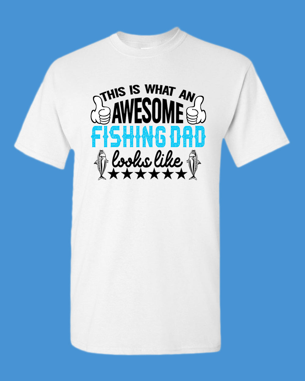This is what an awesome fishing dad Looks Like shirt, fishing t-shirt