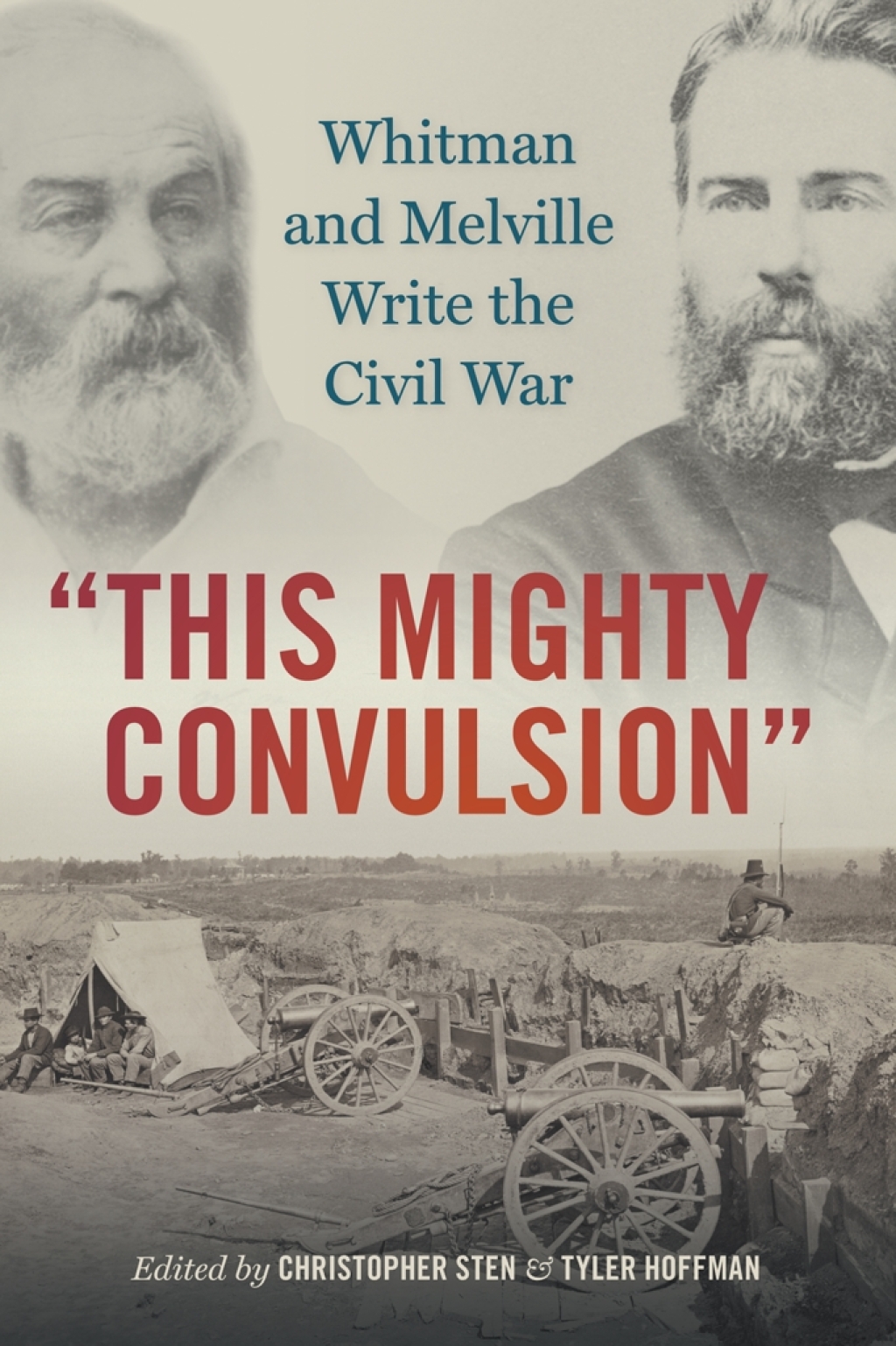 "This Mighty Convulsion" Whitman and Melville Write the Civil War  â€“ PDF/EPUB Version Downloadable