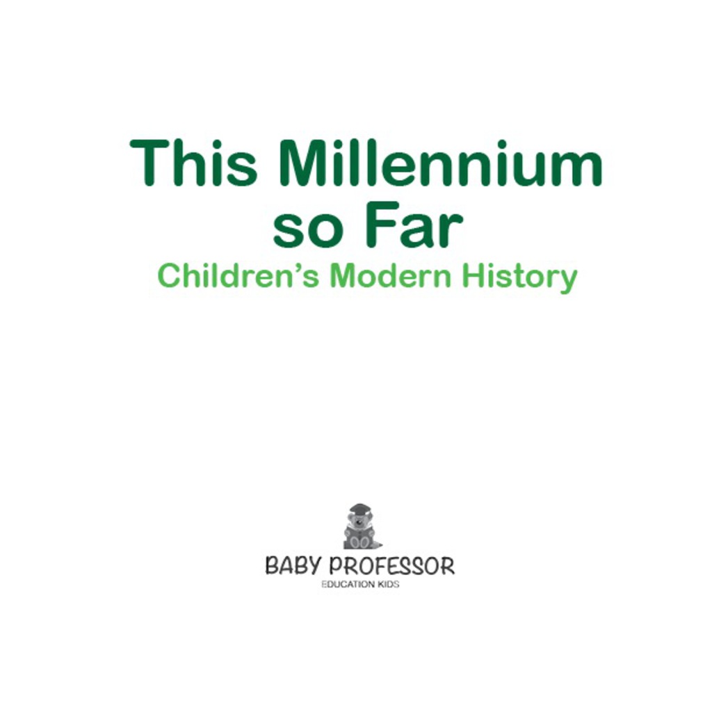 This Millennium so Far | Children's Modern History - (PDF/EPUB Version)