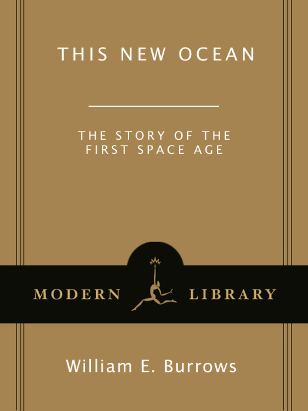 This New Ocean The Story of the First Space Age - (PDF/EPUB Version)