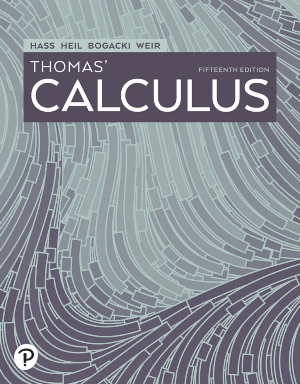 Thomas' Calculus (Pearson+) 15th Edition â€“ PDF/EPUB Version Downloadable