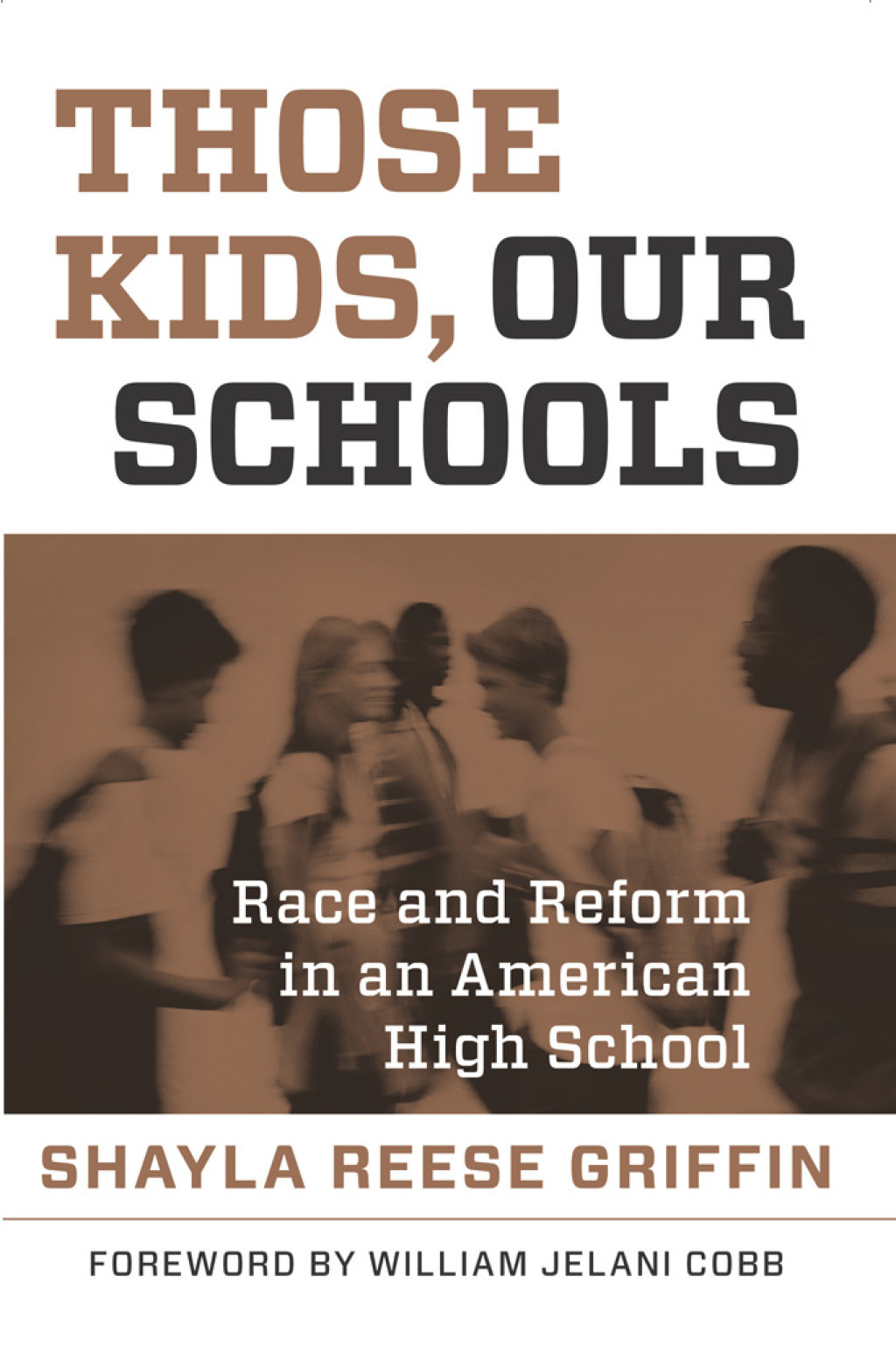 Those Kids, Our Schools Race and Reform in an American High School - (PDF/EPUB Version)