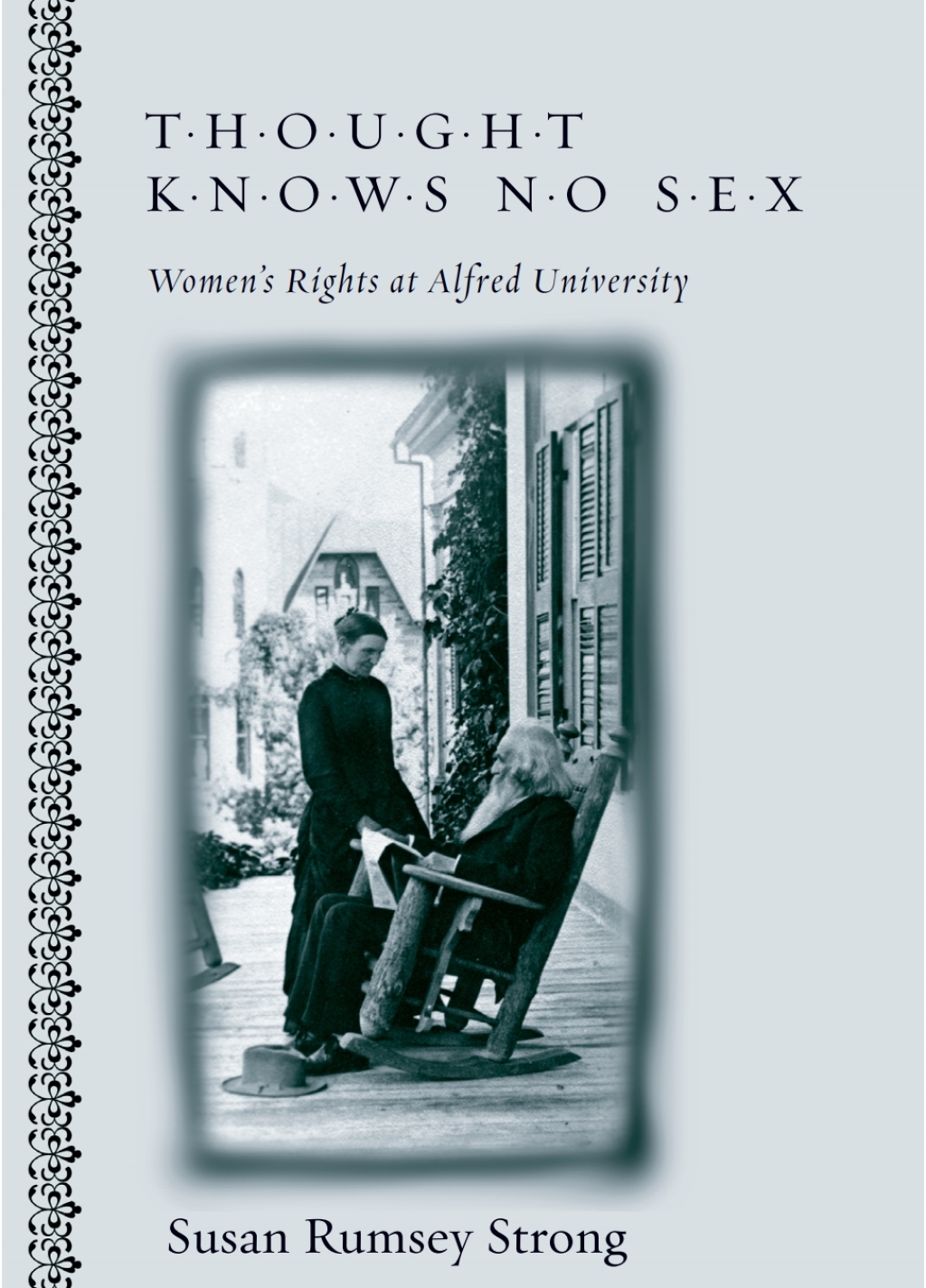 Thought Knows No Sex Women's Rights at Alfred University - (PDF/EPUB Version)