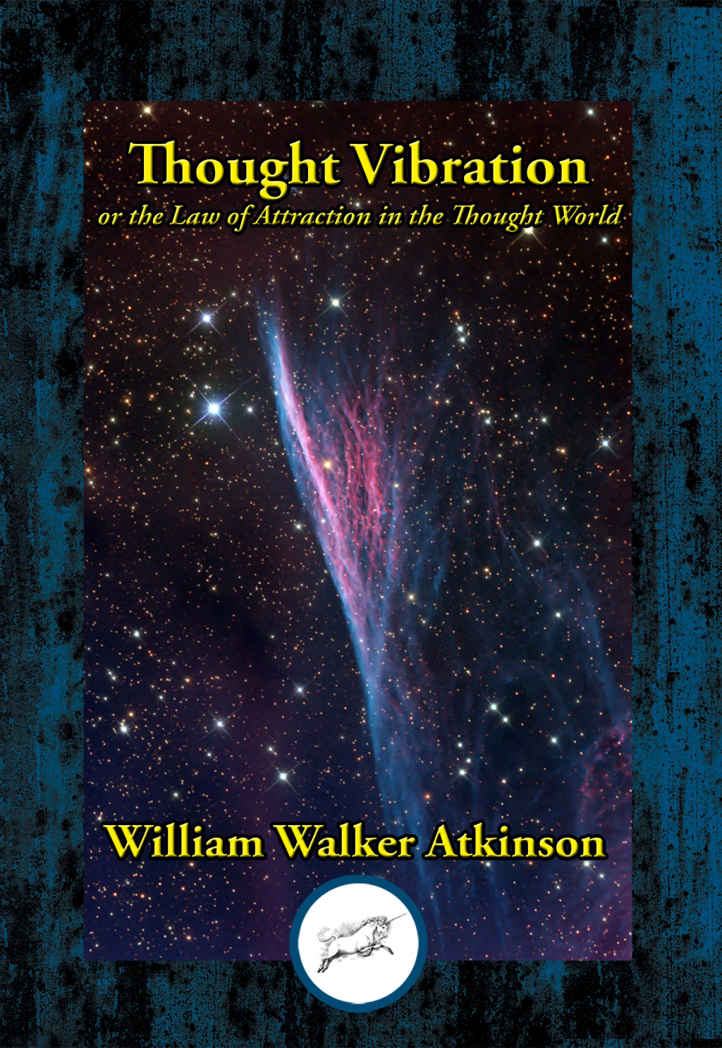 Thought Vibration or the Law of Attraction in the Thought World - (PDF/EPUB Version)