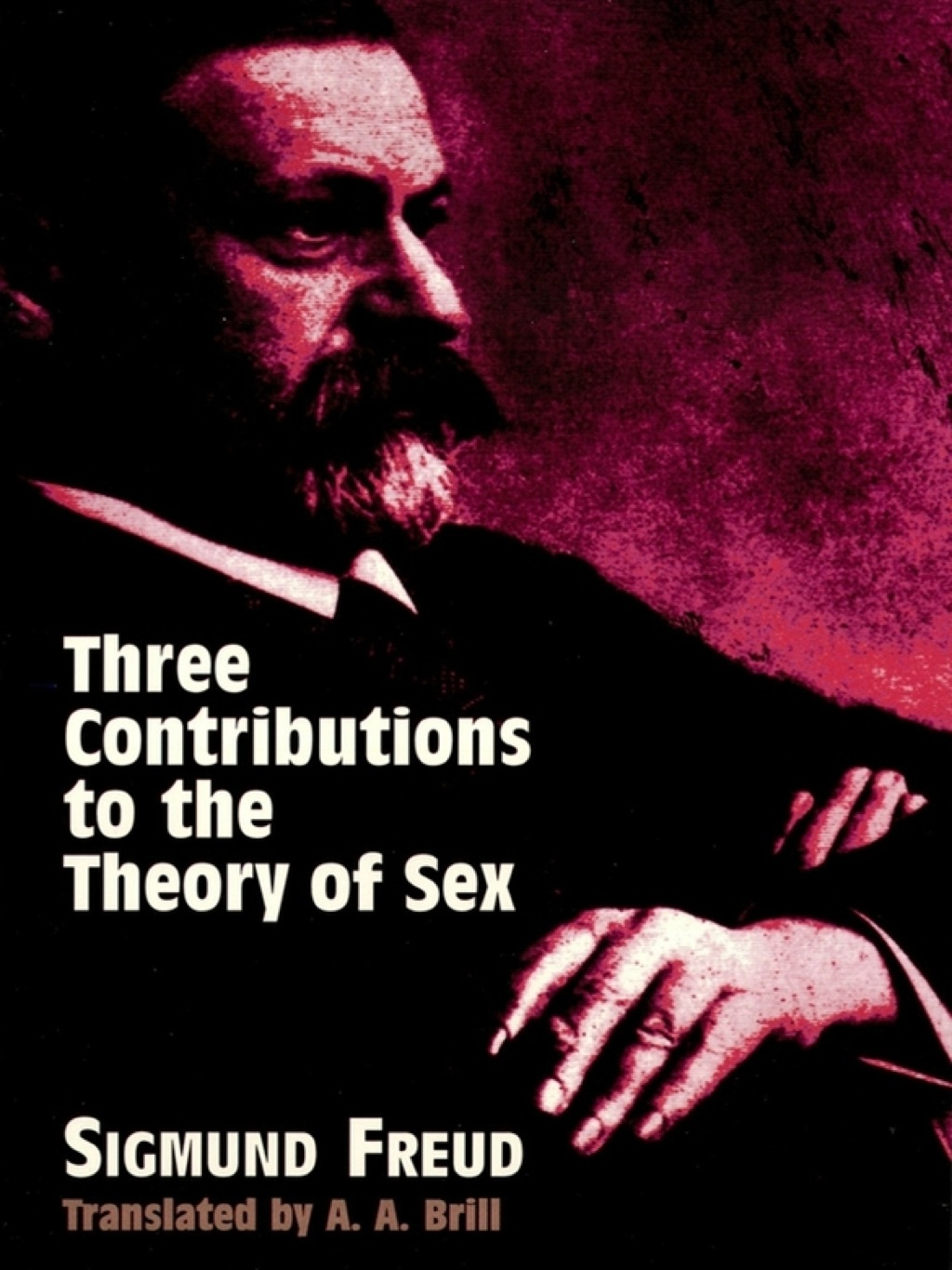 Three Contributions to the Theory of Sex - (PDF/EPUB Version)