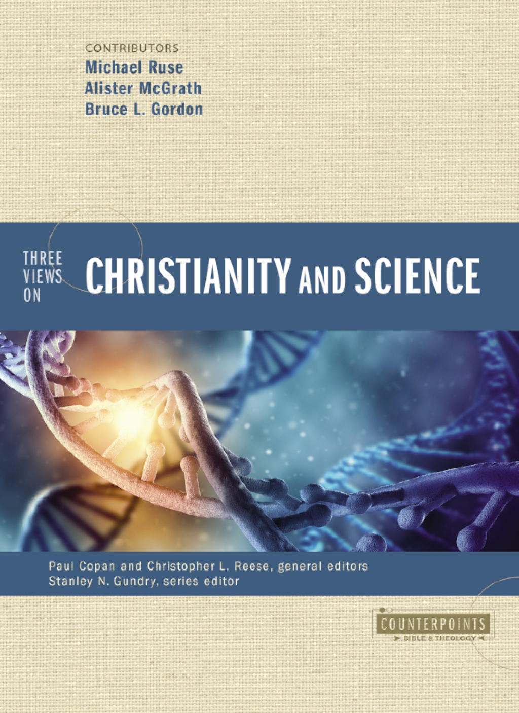 Three Views on Christianity and Science - (PDF/EPUB Version)