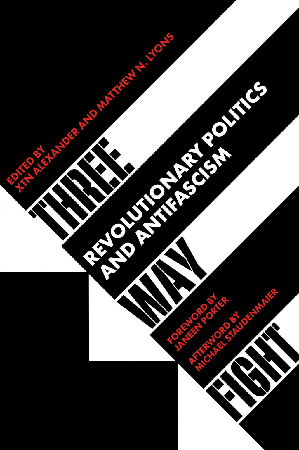 Three Way Fight Revolutionary Politics and Antifascism - (PDF/EPUB Version)