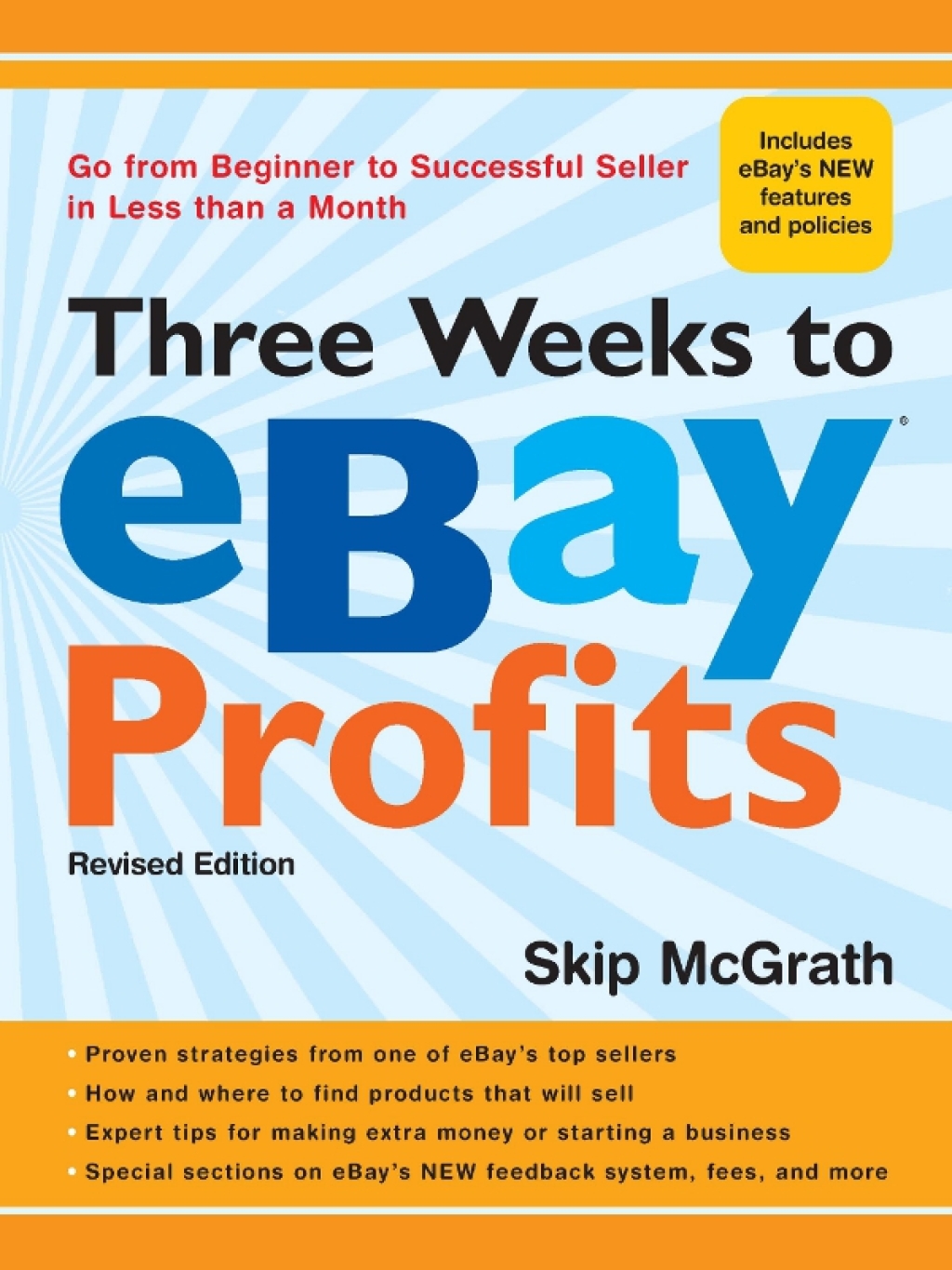 Three Weeks to eBayÂ® Profits, Revised Edition Go from Beginner to Successful Seller in Less than a Month - (PDF/EPUB Version)