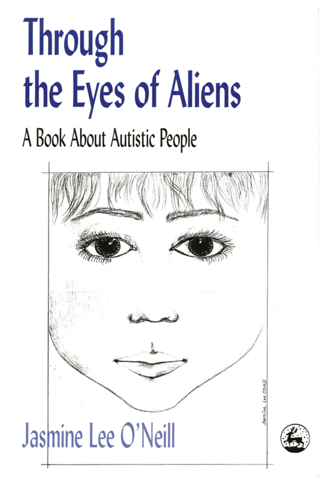 Through the Eyes of Aliens A Book about Autistic People - (PDF/EPUB Version)