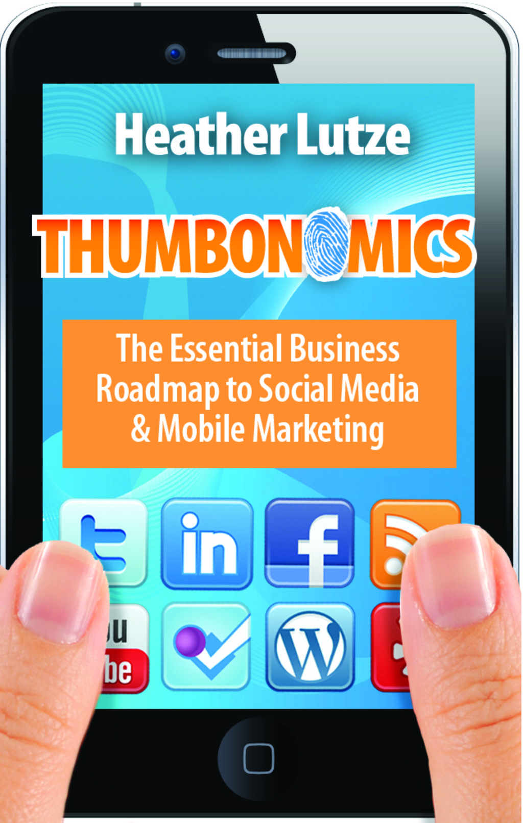 Thumbonomics - (PDF/EPUB Version)