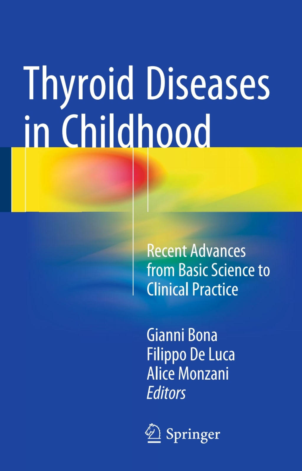 Thyroid Diseases in Childhood Recent Advances from Basic Science to ...