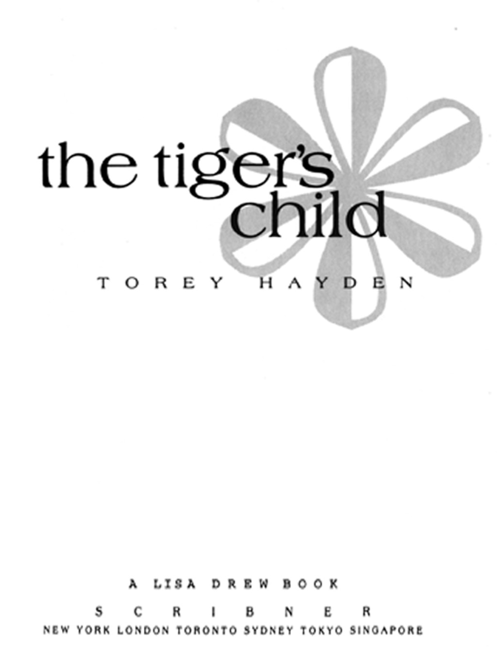 Tiger's Child The Story of a Gifted, Troubled Child and the Teac - (PDF/EPUB Version)
