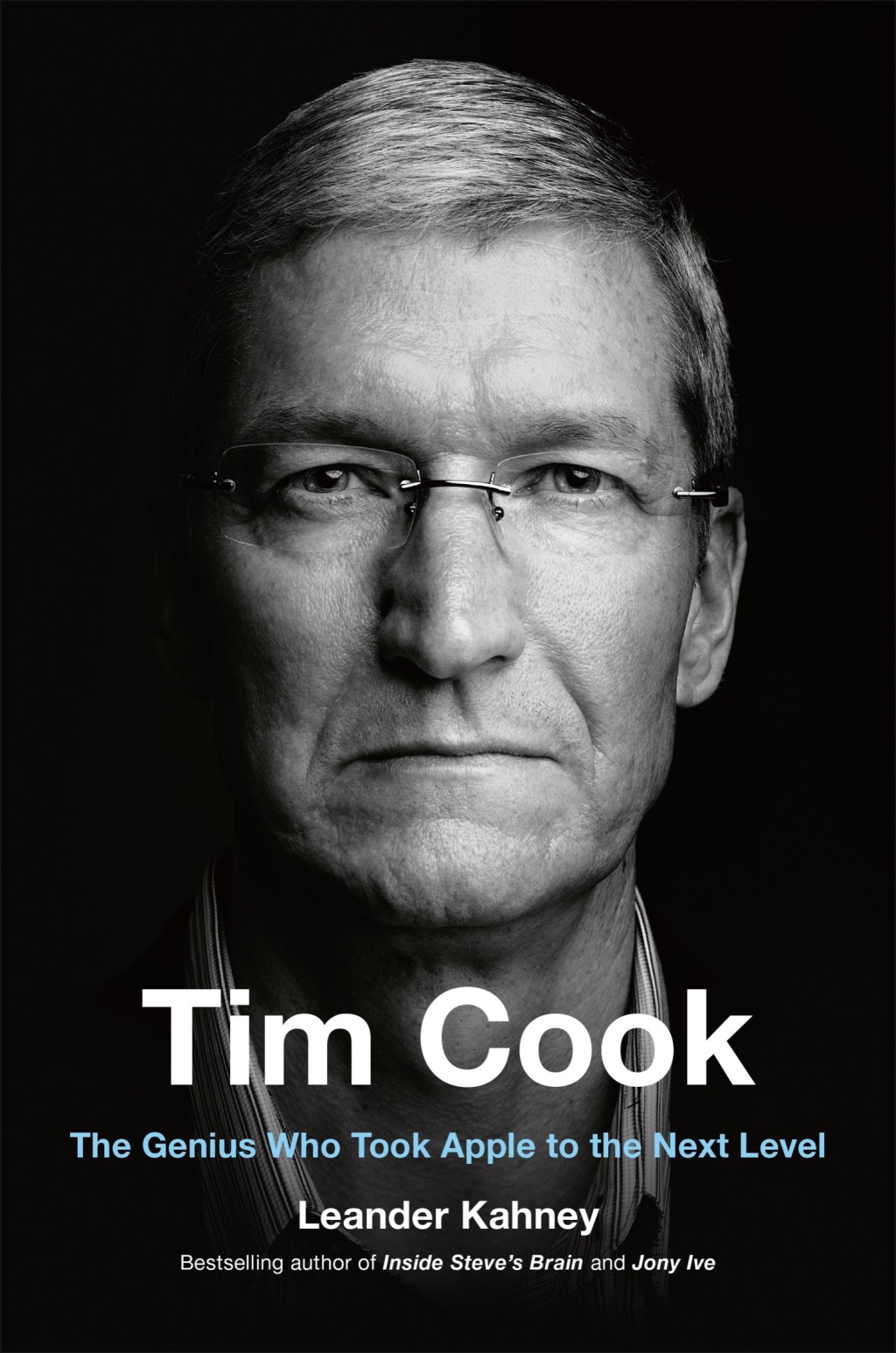 Tim Cook The Genius Who Took Apple to the Next Level - (PDF/EPUB Version)