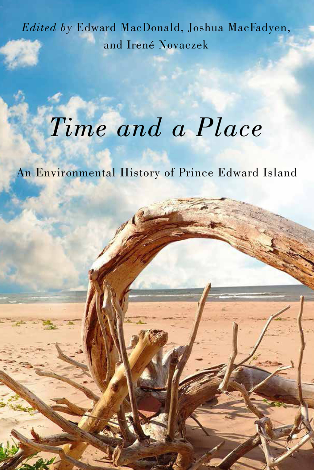 Time and a Place An Environmental History of Prince Edward Island - (PDF/EPUB Version)