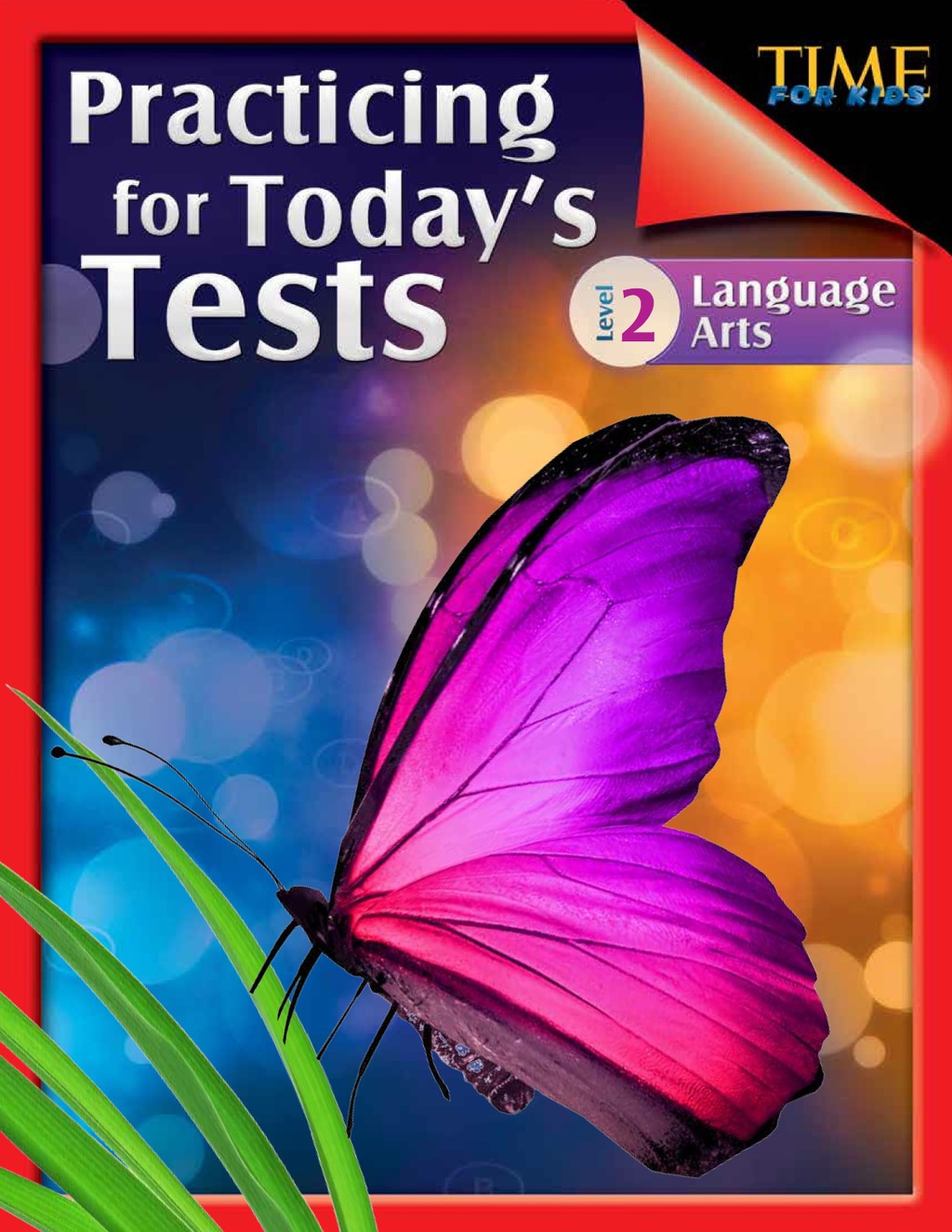 TIME For Kids: Practicing for Today's Tests Language Arts Level 2 Language Arts 1st Edition - (PDF/EPUB Version)