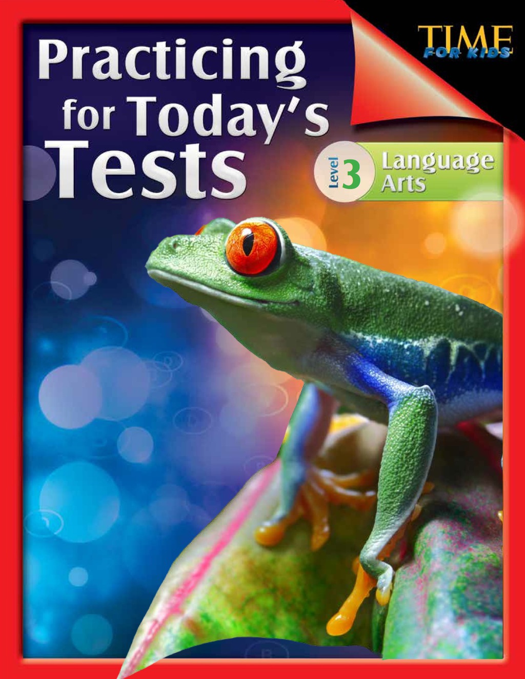 TIME For Kids: Practicing for Today's Tests Language Arts Level 3 Language Arts 1st Edition - (PDF/EPUB Version)