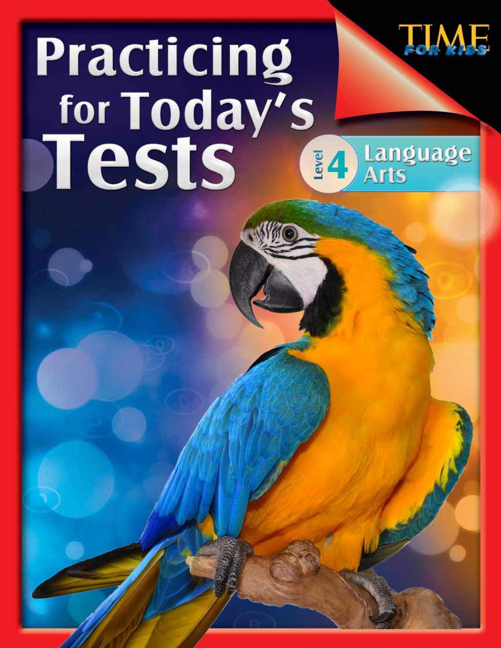 TIME For Kids: Practicing for Today's Tests Language Arts Level 4 Language Arts 1st Edition - (PDF/EPUB Version)