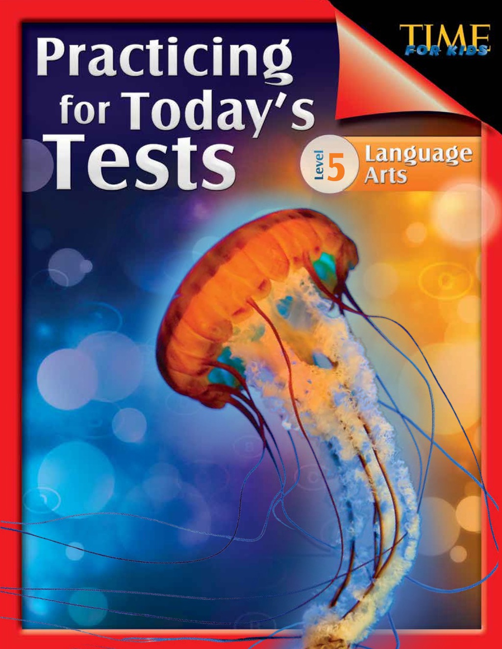 TIME For Kids: Practicing for Today's Tests Language Arts Level 5 Language Arts 1st Edition - (PDF/EPUB Version)