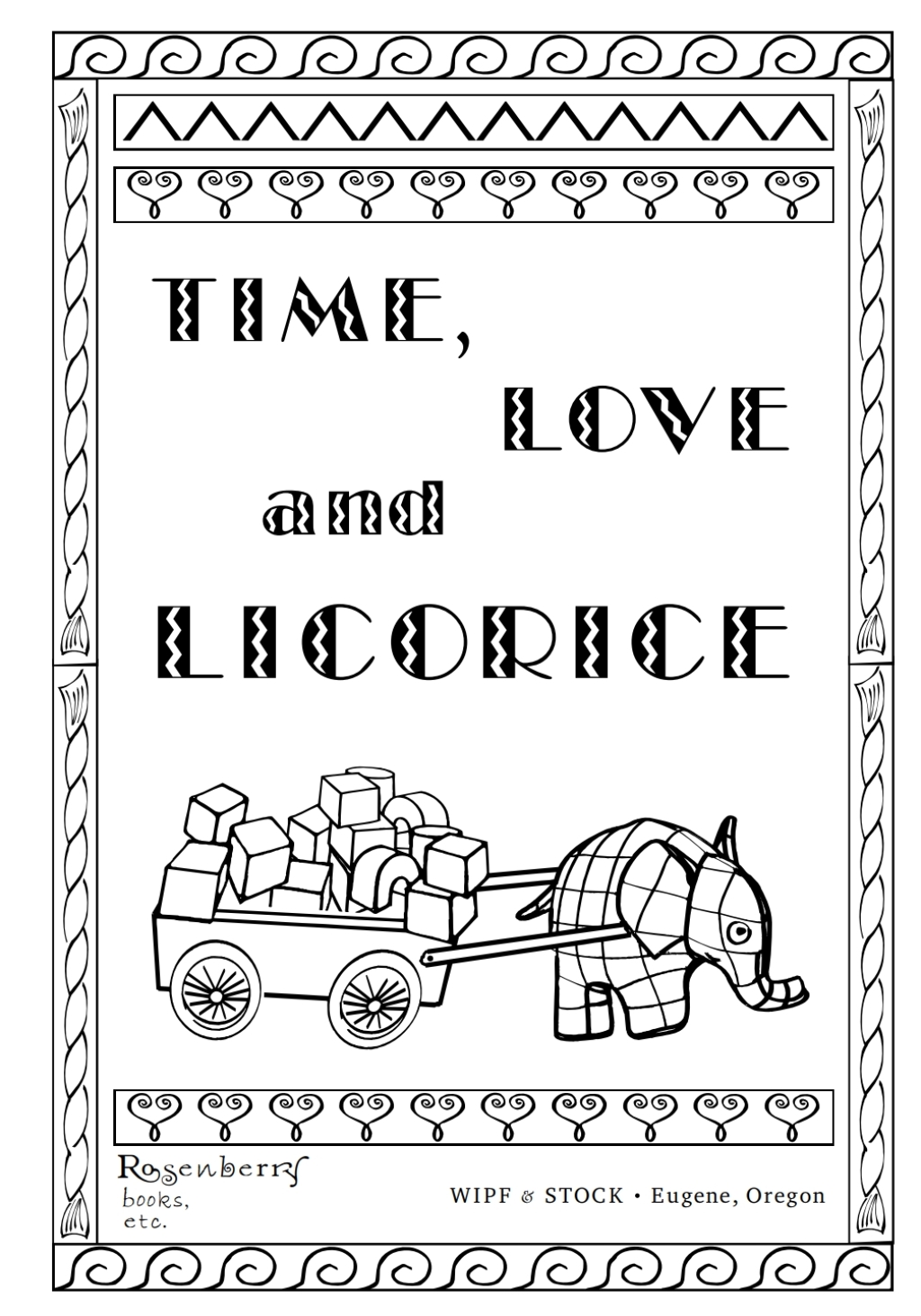 Time, Love, and Licorice A Healing Coloring Storybook - (PDF/EPUB Version)