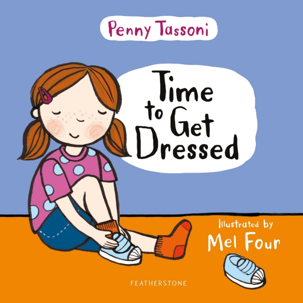 Time to Get Dressed Getting dressed explained in pictures that you can share 1st Edition - (PDF/EPUB Version)