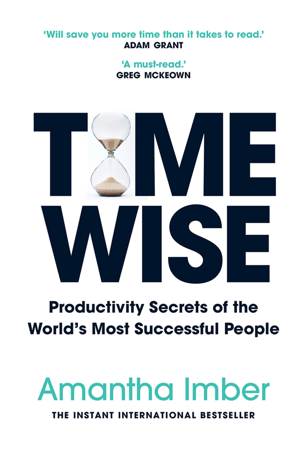 Time Wise Productivity Secrets of the World's Most Successful People - (PDF/EPUB Version)