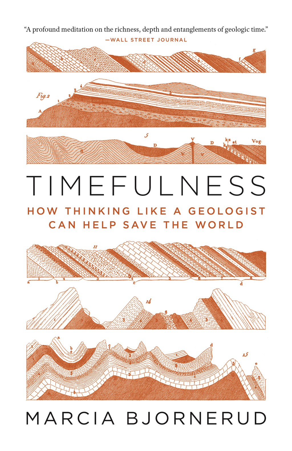Timefulness: How Thinking Like a Geologist Can Help Save the World - (PDF/EPUB Version)