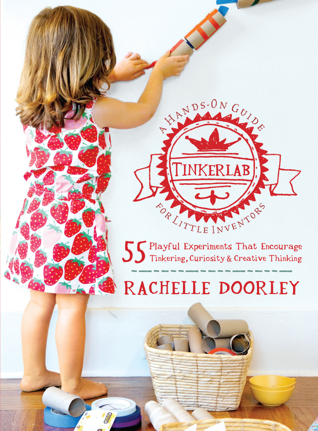 Tinkerlab A Hands-On Guide for Little Inventors - (PDF/EPUB Version)